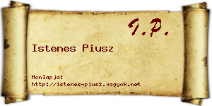 Istenes Piusz névjegykártya